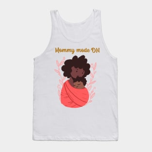 Mommy mode on Tank Top